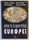 ENCICLOPEDIA EUROPEI de HORIA C. MATEI ...CATERINA RADU , 2001