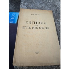 CRITIQUE D/UNE ETUDE PHILOLOGIQUE - Tache Papahagi, dedicatie pentru profesorul N.Banescu