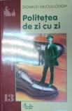 POLITETEA DE ZI CU ZI-DONALD MCCULLOUGH 2002