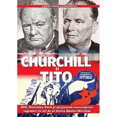 Churchill Si Tito - Christopher Catherwood foto