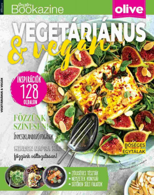 Gasztro Bookazine - Veget&amp;aacute;ri&amp;aacute;nus &amp;eacute;s Veg&amp;aacute;n - S&amp;aacute;ndor Adrienn foto