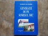 GENERATII DE PE SOMESUL MIC de VASILE OLTEANU , 1998