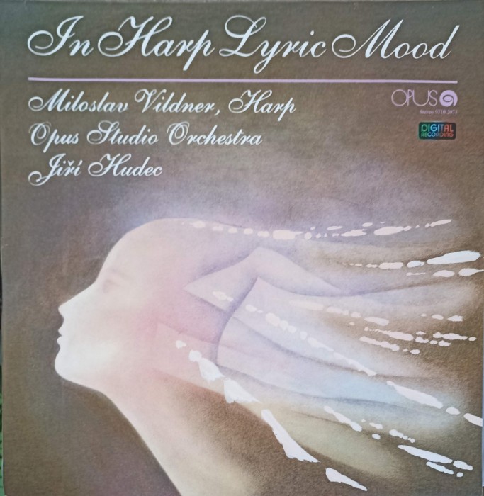 Disc vinil, LP. In Harp Lyric Mood-Miloslav Vildner Harp Opus Studio Orchestra, Jiri Hudec-252543