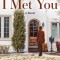 Before I Met You