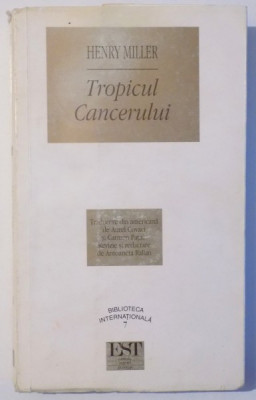 TROPICUL CANCERULUI de HENRY MILLER , 2003 foto