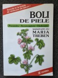 Boli de Piele - Maria Treben, Accolade Print 1996, Tratamente Naturiste, Carte Medicina 170x240mm, 111 pagini