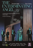 The Exterminating Angel (DVD) | Thomas Ades, Audrey Luna, Amanda Echalaz, Sally Matthews, Sophie Bevan, Clasica