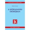 A sz&oacute;hasad&aacute;s di&oacute;h&eacute;jban - Gr&eacute;tsy L&aacute;szl&oacute;