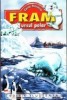 Fram, ursul polar (Editie ilustrata)