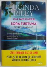 Sora Furtuna. Povestea lui Ally. Cele sapte surori, vol. 2 &amp;ndash; Lucinda Riley foto