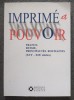 Imprime et pouvoir: France, Russie, Principautes Roumaines (XVIe- XIXe siecles)