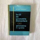 Jacques Hadamard - Lectii de geometrie elementara - Geometrie in spatiu, 1961