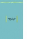 (Ex)pozitii - JACQUES DERRIDA