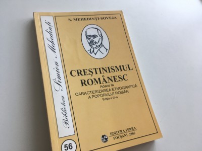 SIMION MEHEDINTI- SOVEJA, CRESTINISMUL ROMANESC, REPRODUCE EDITIA 1941 foto