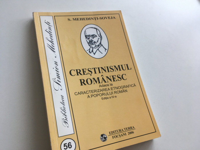 SIMION MEHEDINTI- SOVEJA, CRESTINISMUL ROMANESC, REPRODUCE EDITIA 1941