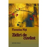 Zidiri de cuvant/Florentinei Nita