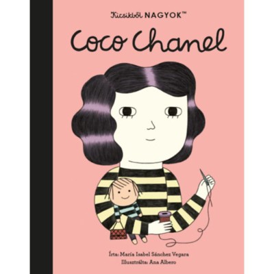 Kicsikből NAGYOK - Coco Chanel - Mar&amp;iacute;a Isabel Sanchez Vegara foto