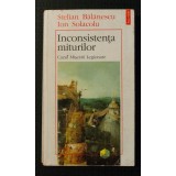 Stelian Bălănescu; Ion Solacolu - Inconsistența miturilor. Cazul Mișcării Legionare (cu sublinieri)