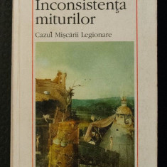 Stelian Bălănescu; Ion Solacolu - Inconsistența miturilor. Cazul Mișcării Legionare (cu sublinieri)