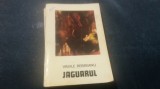 VASILE REBREANU - JAGUARUL