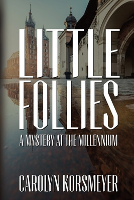 Little Follies: A Mystery at the Millennium foto