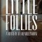 Little Follies: A Mystery at the Millennium