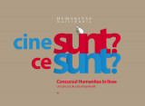 Cine sunt? Ce sunt? Concursul Humanitas in licee. Un concurs de cultura generala - Humanitas Multimedia