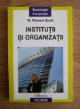 W. Richard Scott - Institutii si organizatii