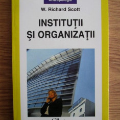 W. Richard Scott - Institutii si organizatii