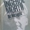 INGERUL MORTII. EXTERMINATORUL DR. MENGELE-MIHAI STOIAN-255849