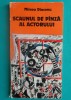 Mircea Diaconu - Scaunul de panza al actorului, Editura Meridiane 1985, Ilustratii Dan Stefan Minea, Carte Cinematografie, Editie Originala