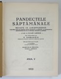 PANDECTELE SAPTAMANALE , REVISTA DE JURISPRUDENTA tiparita sub conducerea lui C. HAMANGIU ,anul V , 1929