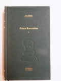 ANNA KARENINA , VOL. I - II de LEV TOLSTOI , 2008 *BIBLIOTECA ADEVARUL