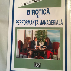 Ion Naftanaila - Birotica si performanta manageriala