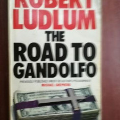 The road to Gandolfo- Robert Ludlum