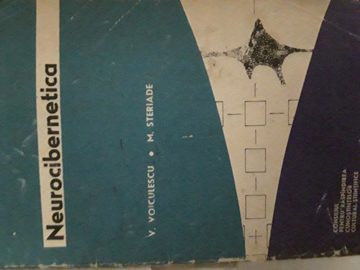 Neurocibernetica V.Voiculescu, M.Steriade 1964