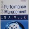 PERFORMANCE MANAGEMENT IN A WEEK by PHIL BAGULEY , 2007