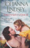 Johanna Lindsey - Iubeste-ma o vesnicie