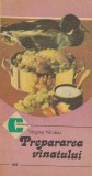 &quot;Prepararea vinatului&quot; - Virginia Nicolau, Editura Ceres, 1986