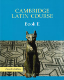 Cambridge Latin Course 2 Student&#039;s Book | Cambridge School Classics Project