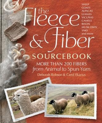 The Fleece and Fiber Sourcebook: More Than 200 Fibers, from Animal to Spun Yarn foto