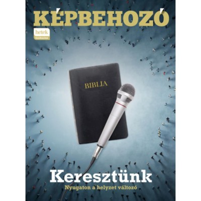 Kereszt&amp;uuml;nk - Nyugaton a helyzet v&amp;aacute;ltoz&amp;oacute; foto