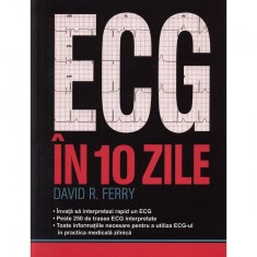 ECG in 10 zile - David R. Ferry