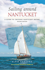 Sailing Around Nantucket: A Guide to Cruising Nantucket Waters foto