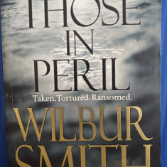 Wilbur Smith - Those in Peril (Hector Cross #1)