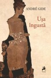 Carti Fictiune Roman Usa Ingusta Andre Gide Paperback Brosat Tracus Arte