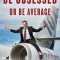 Be Obsessed or Be Average