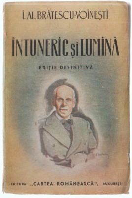 Ioan Al. Bratescu-Voinesti - Intuneric si lumina foto