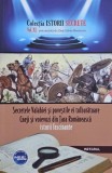 Secretele Valahiei si povestile ei tulburatoare. Cneji si voievozi din Tara Romaneasca. Istorii fascinante - Dan-Silviu Boerescu