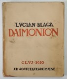 DAIMONION de LUCIAN BLAGA , 1930 , * MINIMA UZURA